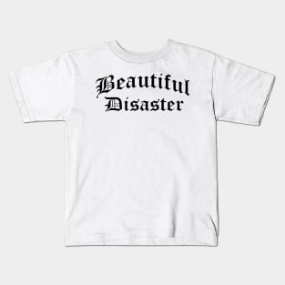 Beautiful Disaster Kids T-Shirt